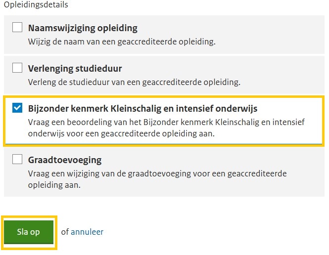 Stap 1.2 Kies een procedure Bijzonder kenmerk kleinschalig en intenfief onderwijs